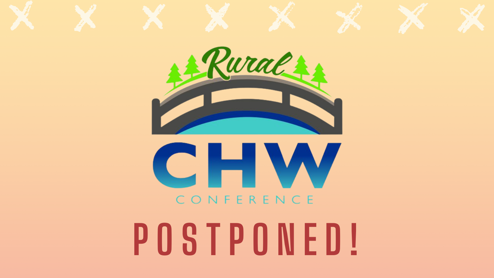 CHW Conference Postponed